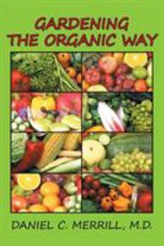 Paperback Gardening the Organic Way Book