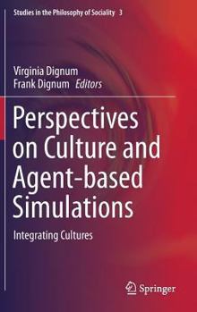 Paperback Perspectives on Culture and Agent-Based Simulations : Integrating Cultures Book