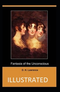 Paperback Fantasia of the Unconscious Illustrated Book