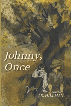 Paperback Johnny, Once: A Western Novel of Forbidden Frontier Love Book
