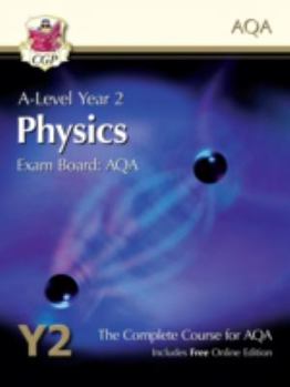 Paperback A-Level Physics AQA Year 2 Student Book [Unknown] Book
