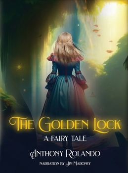 Hardcover The Golden Lock: A Fairy Tale Book