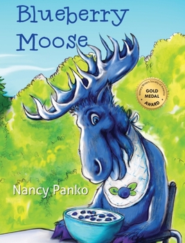 Hardcover Blueberry Moose Book