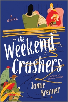 Paperback The Weekend Crashers Book