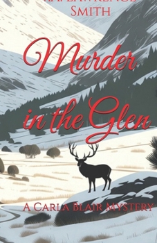 Murder in the Glen: A Carla Blair Mystery