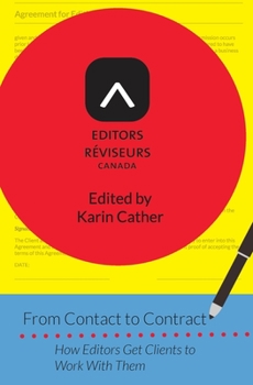 From Contact to Contract: How Editors Get Clients to Work With Them