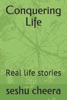 Paperback Conquering Life: Real life stories Book