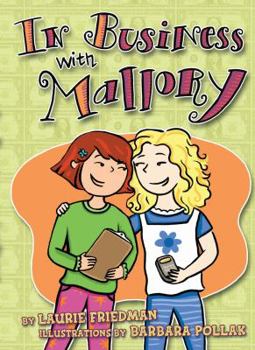 In Business With Mallory - Book #5 of the Mallory McDonald