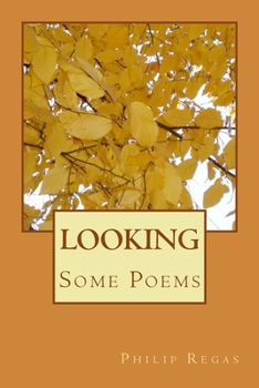 Paperback Looking: Some Poems Book