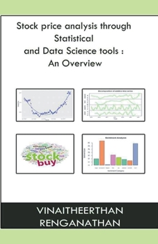 Paperback Stock Price Analysis Through Statistical And Data Science Tools: an Overview Book
