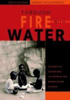 Through Fire with Water