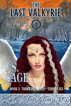 Paperback The Last Valkyrie: Three Promises, Three Lies Book