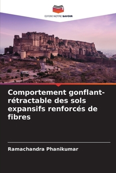 Paperback Comportement gonflant-rétractable des sols expansifs renforcés de fibres [French] Book