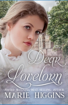 Dear Lovelorn - Book #1 of the Yours Truly: The Lovelorn