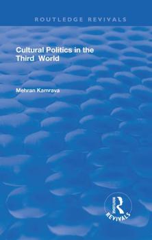 Hardcover Cultural Politics in the Third World Book