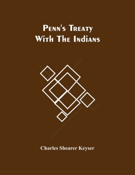 Paperback Penn'S Treaty With The Indians Book