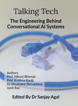 Hardcover Talking Tech: The Engineering Behind Conversational AI Systems Book