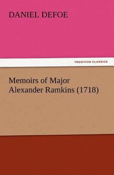 Memoirs of Major Alexander Ramkins