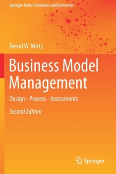 Paperback Business Model Management: Design - Process - Instruments Book