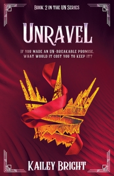 Paperback Unravel: Book 2 in the UN Series Book