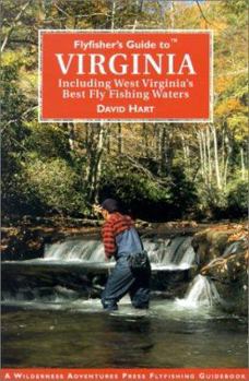 Paperback Flyfisher's Guide to Virginia: Including West Virginia's Best Fly Fishing Waters Book