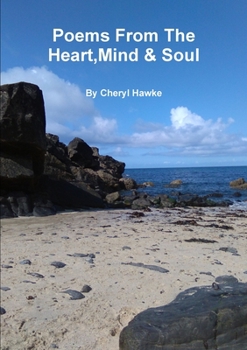 Paperback Poems From The Heart, Mind & Soul Book