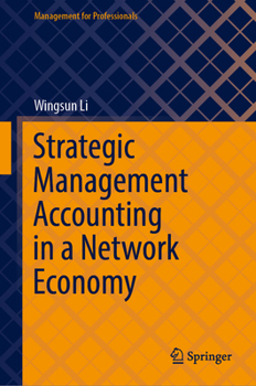 Hardcover Strategic Management Accounting in a Network Economy Book