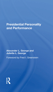 Hardcover Presidential Personality and Performance Book