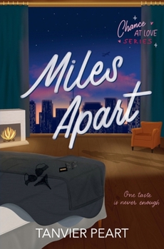 Miles Apart (Chance at Love)