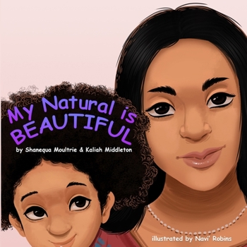 Paperback My Natural is Beautiful Book