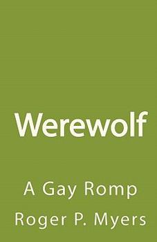 Paperback Werewolf: A Gay Romp Book