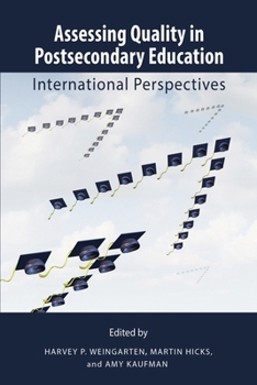 Paperback Assessing Quality in Postsecondary Education: International Perspectives Book