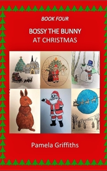 Paperback Bossy the Bunny at Christmas Book