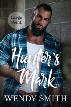 Hunter's Mark: Large Print Edition (Copper Creek)