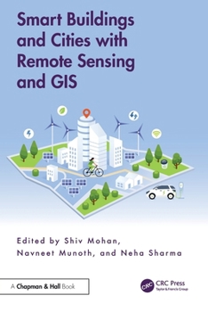 Paperback Smart Buildings and Cities with Remote Sensing and GIS Book