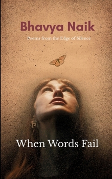Paperback When Words Fail Poems from the Edge of Silence Book