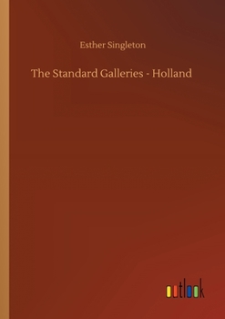 Paperback The Standard Galleries - Holland Book