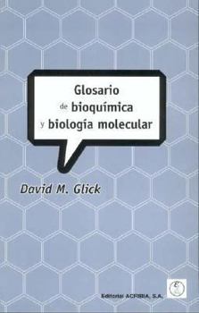 Paperback Glosario de bioquímica y biología molecular [Spanish] Book