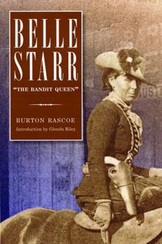 Paperback Belle Starr: The Bandit Queen Book