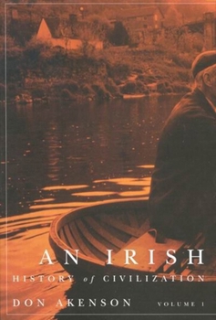 Hardcover An Irish History of Civilization, Volume 1 Book