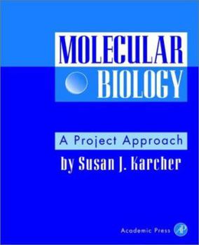 Paperback Molecular Biology: A Project Approach Book