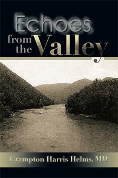 Hardcover Echoes from the Valley Book