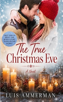 Paperback The True Christmas Eve Book