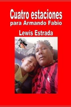 Paperback Cuatro estaciones para Armando Fabio [Spanish] Book