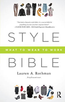 Paperback Style Bible: What to Wear to Work Book
