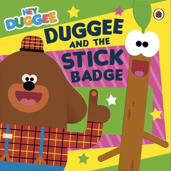 Paperback Hey Duggee: Duggee and the Stick Badge Book