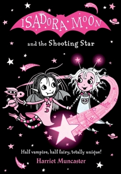 Paperback Isadora Moon and the Shooting Star: Volume 14 Book