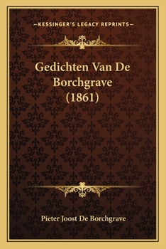 Paperback Gedichten Van De Borchgrave (1861) [Dutch] Book