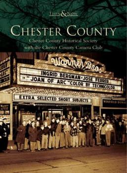 Chester County - Book  of the  and Now