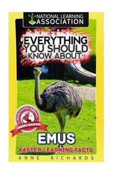 Paperback Everything You Should Know About: Emus Book